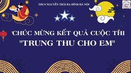 Dư âm sau ngày “TẾT TRUNG THU ĐẶC BIỆT NĂM 2021”