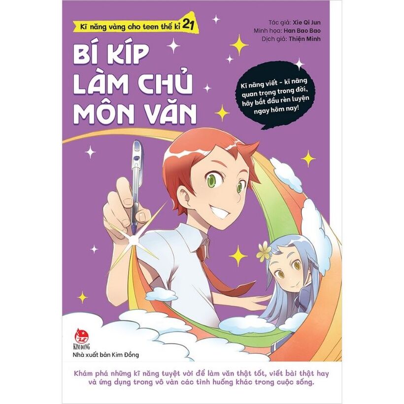 Giới thiệu sách: “BÍ KÍP LÀM CHỦ MÔN VĂN (KĨ NĂNG VÀNG CHO TEEN THẾ KỈ 21)”