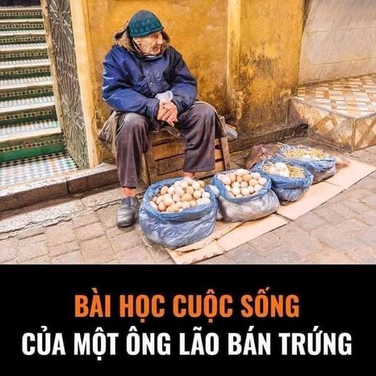 Câu chuyện của một ông lão bán trứng