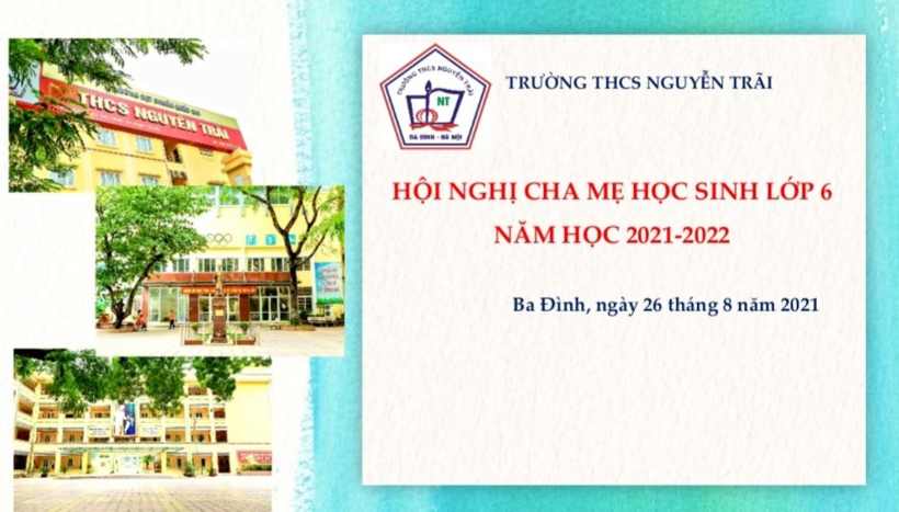 Hội nghị Cha mẹ học sinh lớp 6 trường THCS Nguyễn Trãi trước thềm năm học mới 2021-2022