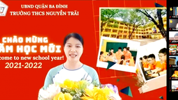 Khai giảng năm học mới 2021-2022  ở Trường THCS Nguyễn Trãi
