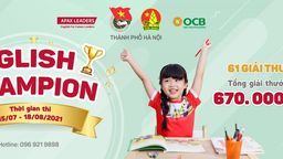 Trường THCS Nguyễn Trãi phát động học sinh tham gia Cuộc thi “ English Champion” năm 2021 phiên bản thiếu nhi Thủ đô