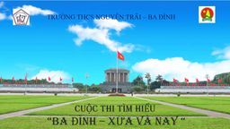 Trường THCS Nguyễn Trãi triển khai cuộc thi "Ba Đình - Xưa và Nay"