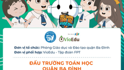 Chủ đề vòng sơ loại 10 của "Đấu​ trường​ Toán​ học"​ năm​ học​ 2021-2022