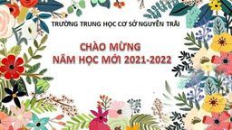 Trường THCS Nguyễn Trãi chào mừng năm học mới 2021-2022