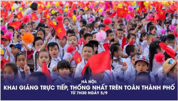 Hà Nội: Khai giảng trực tiếp, thống nhất trên toàn thành phố từ 7h30 ngày 5/9