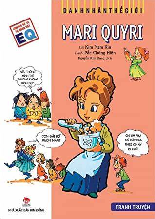 Giới thiệu cuốn sách "Danh nhân Thế Giới – Mari Quyri"
