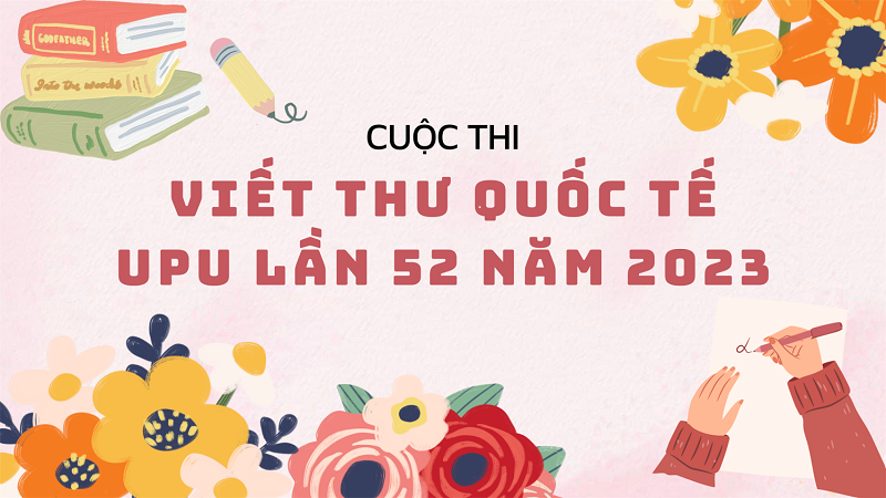 Học sinh Trường THCS Nguyễn Trãi tích cực hưởng ứng cuộc thi viết thư UPU