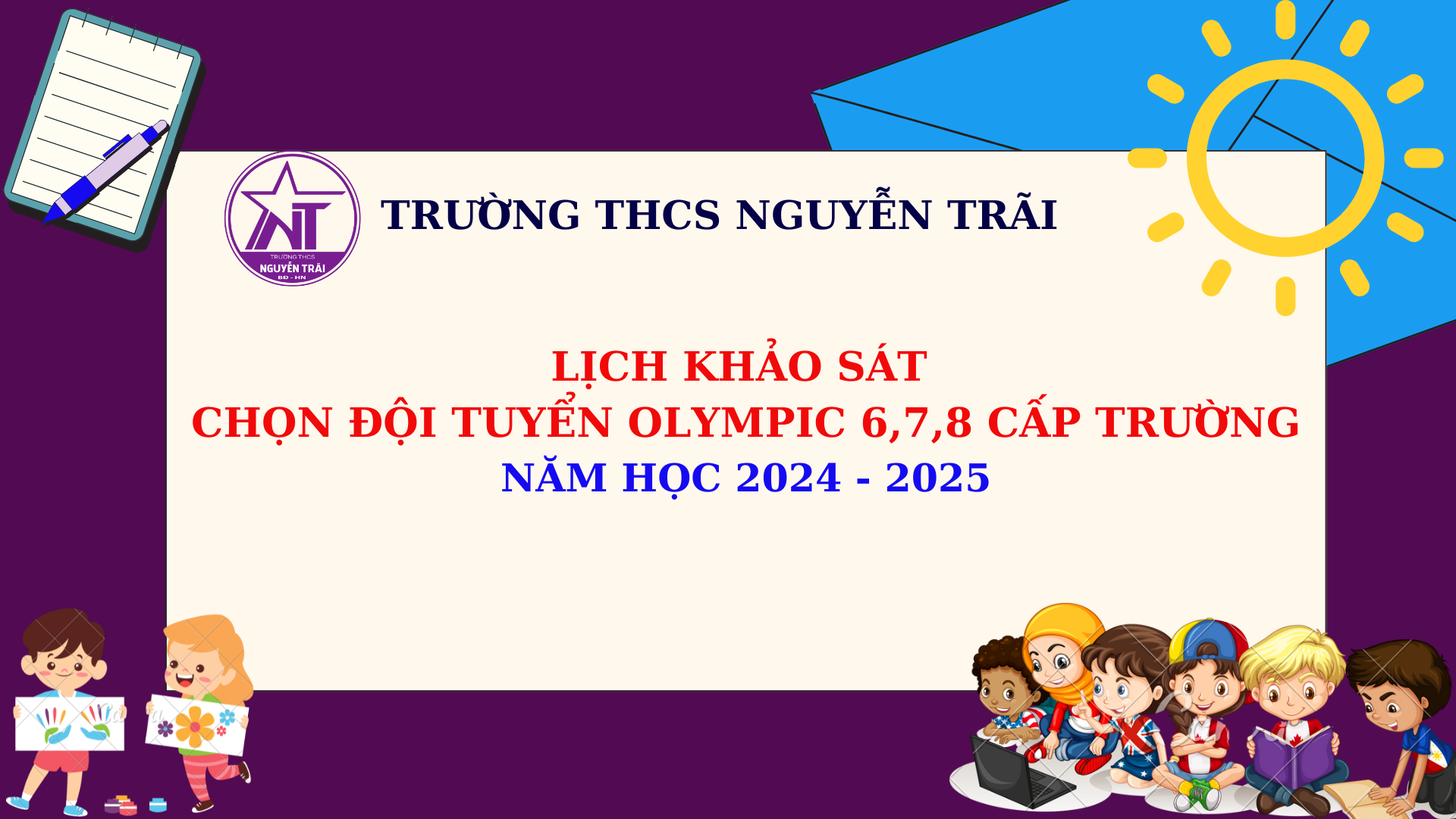 Lịch khảo sát chọn đội tuyển Olympic 6,7,8 cấp trường năm học 2024 - 2025