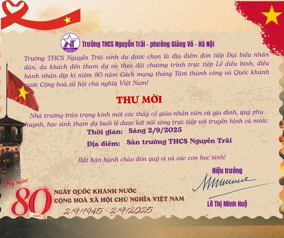 Trường THCS Nguyễn Trãi vinh dự được chọn là địa điểm đón tiếp đại biểu, nhân dân, du khách đến tham dự và theo dõi chương trình trực tiếp Lễ diễu binh, diễu hành