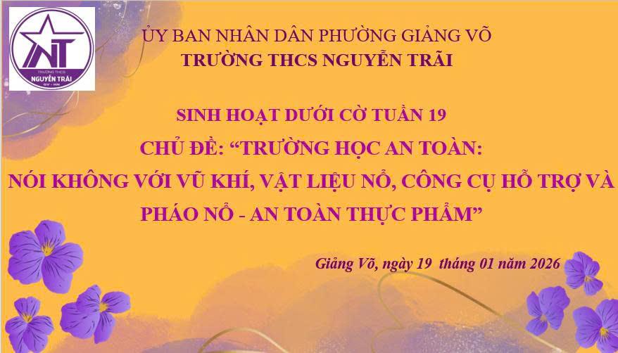 Trường THCS Nguyễn Trãi đẩy mạnh tuyên truyền an toàn trường học trong tiết SHDC tuần 19