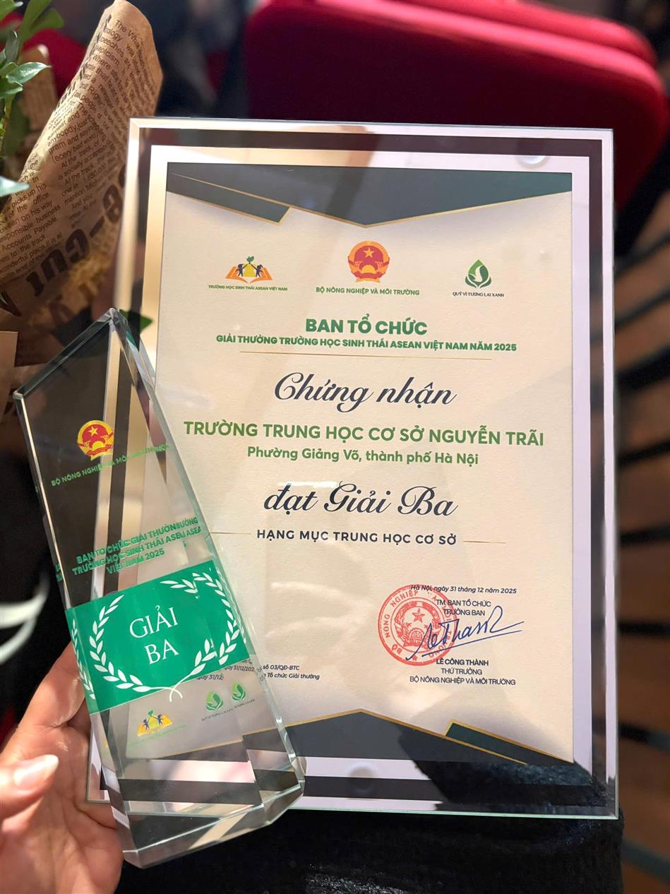 Trường THCS Nguyễn Trãi (phường Giảng Võ) vinh dự đạt danh hiệu “Trường học Sinh thái ASEAN Việt Nam 2025 – Trường học không rác thải nhựa”