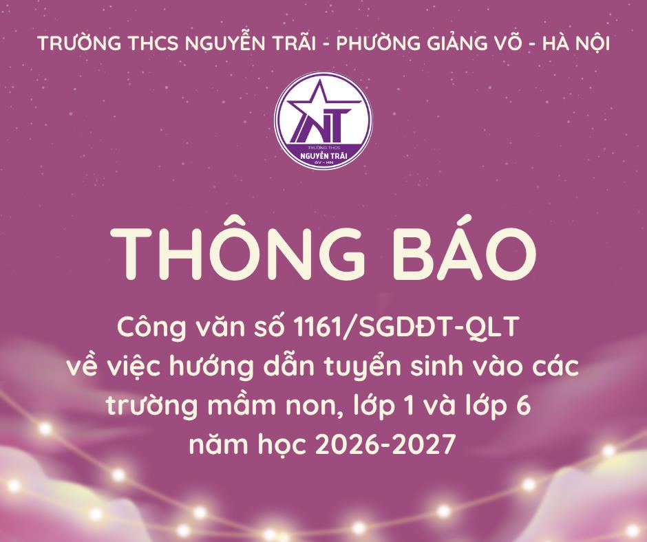 Công văn số 1161/SGDĐT-QLT  về việc hướng dẫn tuyển sinh vào các trường mầm non, lớp 1 và lớp 6 năm học 2026-2027