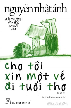Giới thiệu cuốn sách: Cho tôi xin một vé đi tuổi thơ - Tác giả: Nguyễn Nhật  Ánh